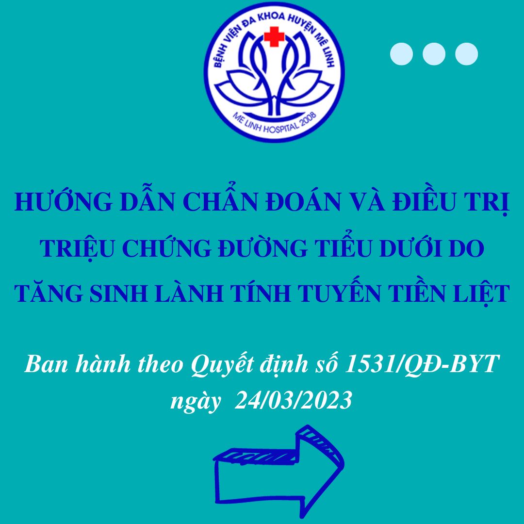 Hướng dẫn chẩn đoán và điều trị triệu chứng đường tiểu dưới do tăng sinh lành tính tuyến tiền liệt