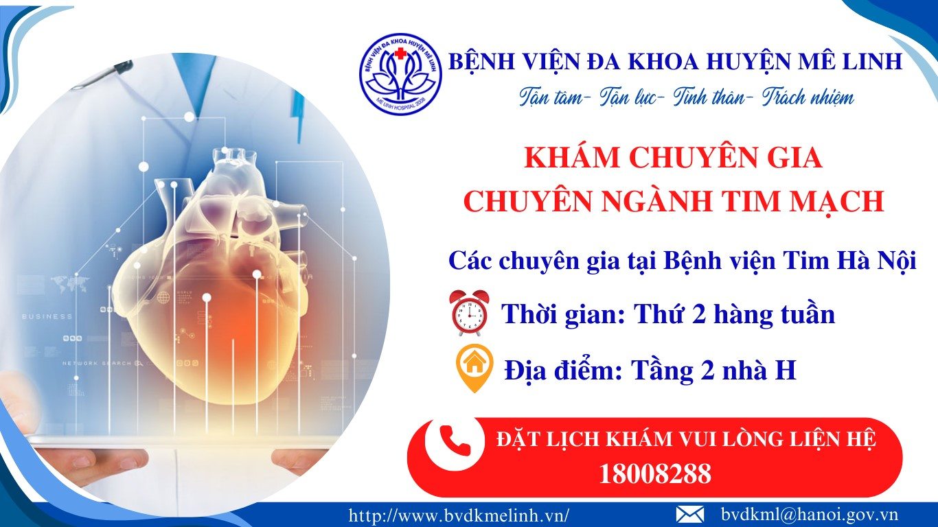 KHÁM CHUYÊN GIA CÙNG BÁC SĨ TIM MẠCH THỨ 2 HÀNG TUẦN