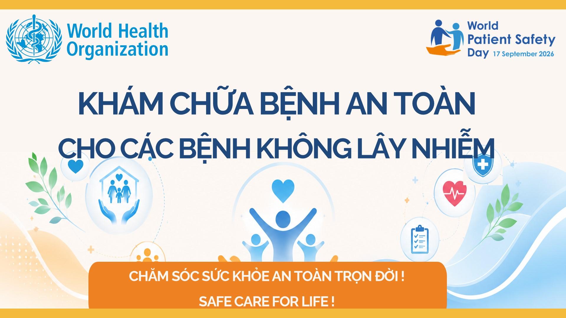 🛡️ HƯỞNG ỨNG THÁNG AN TOÀN NGƯỜI BỆNH AN TOÀN TRONG HÀNH TRÌNH CHĂM SÓC SỨC KHỎE CỦA BẠN