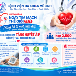 ❤️ HƯỞNG ỨNG NGÀY TIM MẠCH THẾ GIỚI 29/9 ĐỪNG BỎ LỠ MỘT NHỊP ĐẬP – CHỦ ĐỘNG KIỂM SOÁT TĂNG HUYẾT ÁP, BẢO VỆ TRÁI TIM MỖI NGÀY