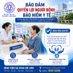 BỆNH VIỆN ĐA KHOA MÊ LINH BẢO ĐẢM TỐI ĐA QUYỀN LỢI CHO NGƯỜI BỆNH BẢO HIỂM Y TẾ