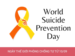 Ngày Phòng ngừa Tự tử Thế giới 10/9 năm2025: "THAY ĐỔI CÂU CHUYỆN VỀ TỰ TỬ" – Hành động để gieo hy vọng!