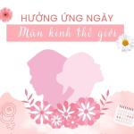 HƯỞNG ỨNG NGÀY MÃN KINH THẾ GIỚI 18/10